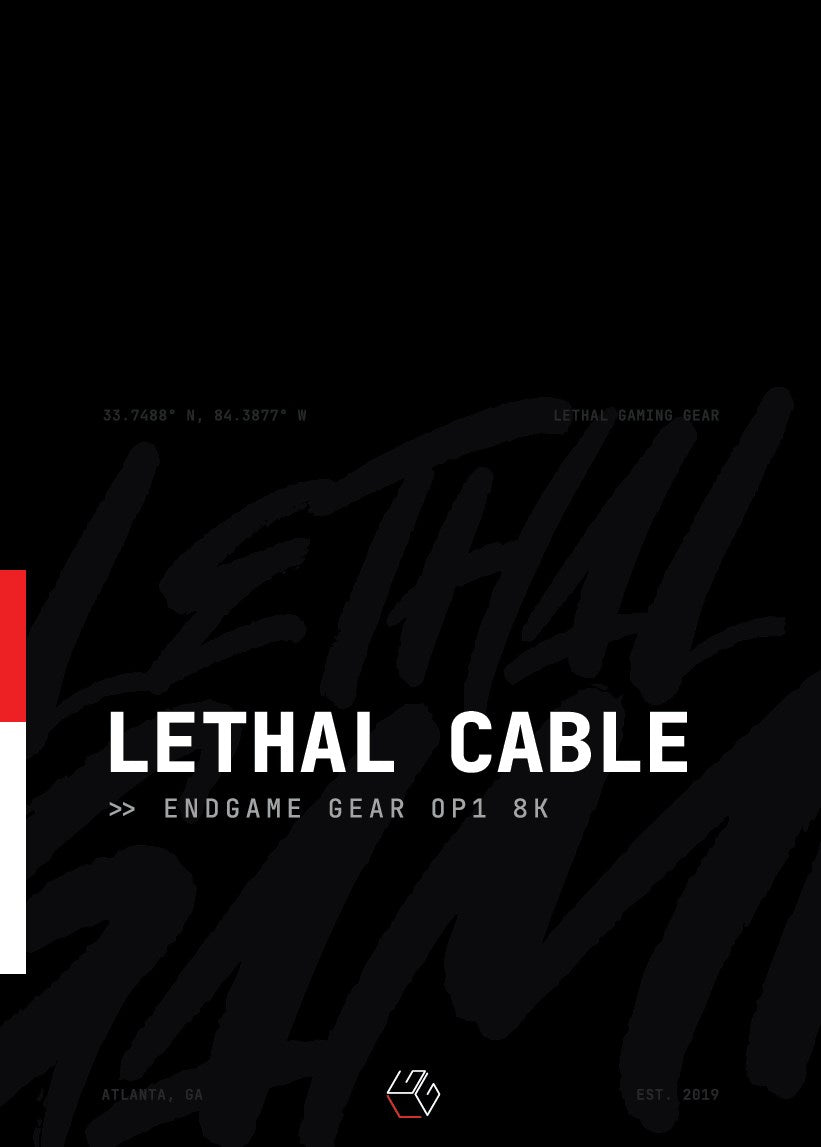 Lethal Cable - Endgame Gear OP1 8K [RUBBER ADAPTER IN BAG]